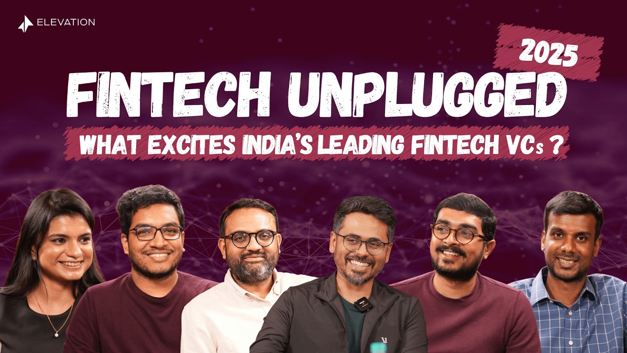 Fintech Unplugged: What Excites India's Leading Fintech VCs? | Elevation Capital