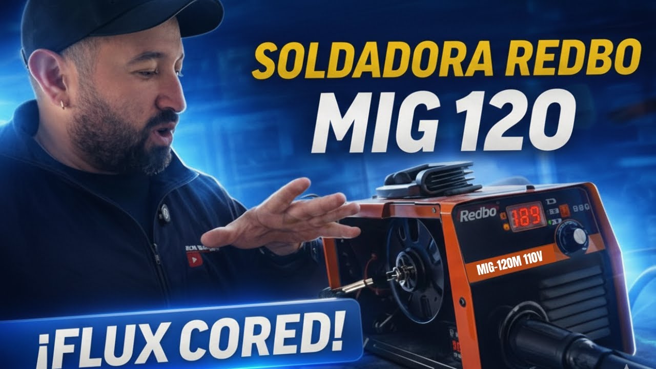 Cómo Usar la Soldadora Redbo MIG 120 (Guía Completa Paso a Paso)