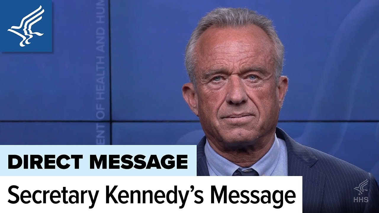 Secretary Kennedy's Message to America
