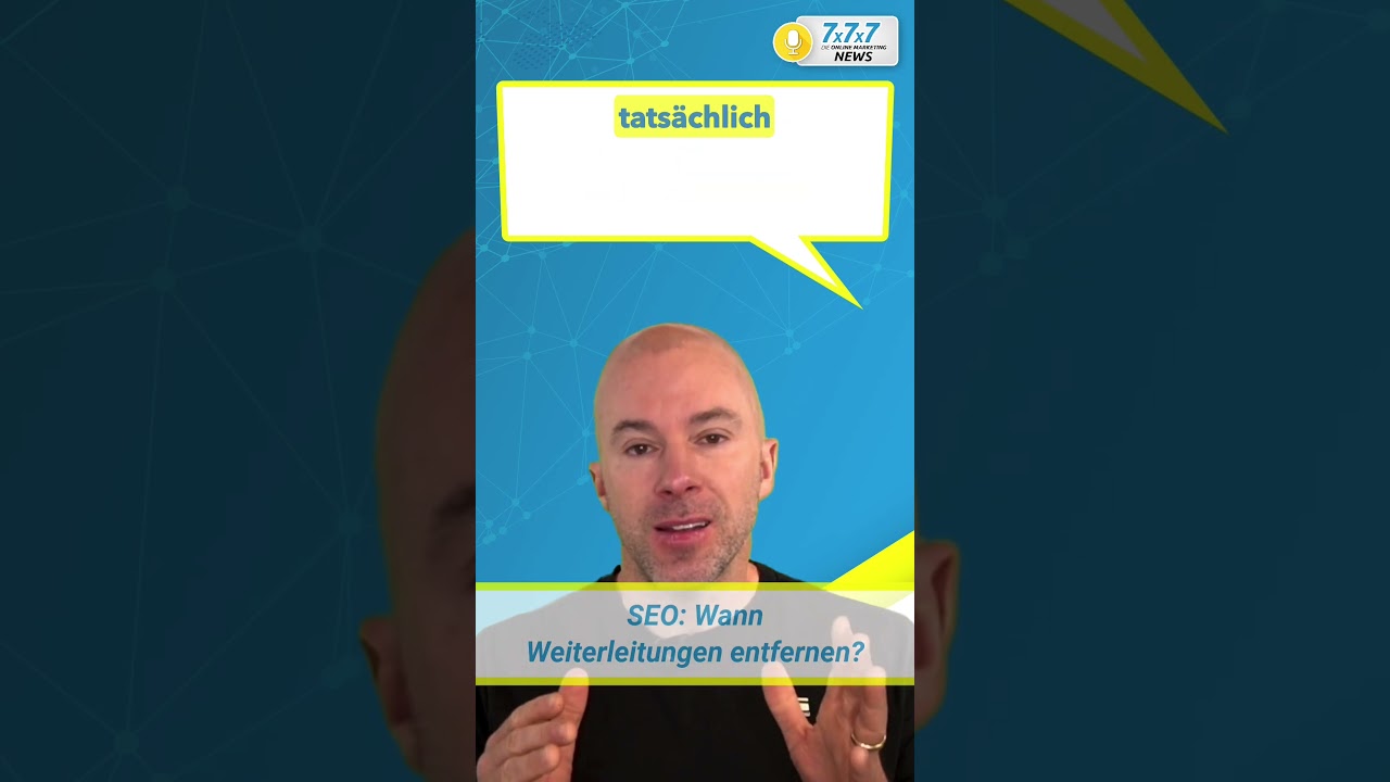 ⭕ SEO: Wann Weiterleitungen entfernen? ⭕
