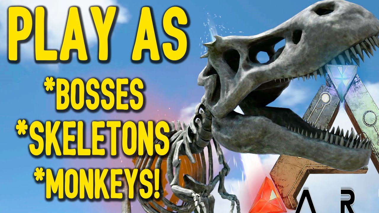 Ark Survival Evolved - Play As All Bosses, Skeletons & Creatures - (Ark Gameplay)