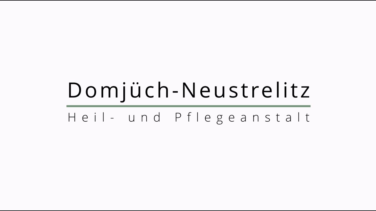 DOMJÜCH-NEUSTRELITZ - Heil- und Pflegeanstalt