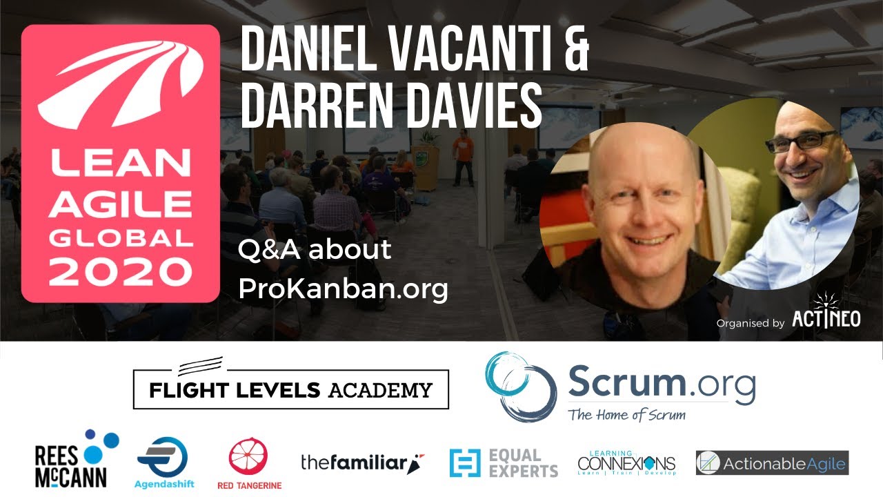 LAG20 - Daniel Vacanti & Darren Davies - Q&A about ProKanban.org