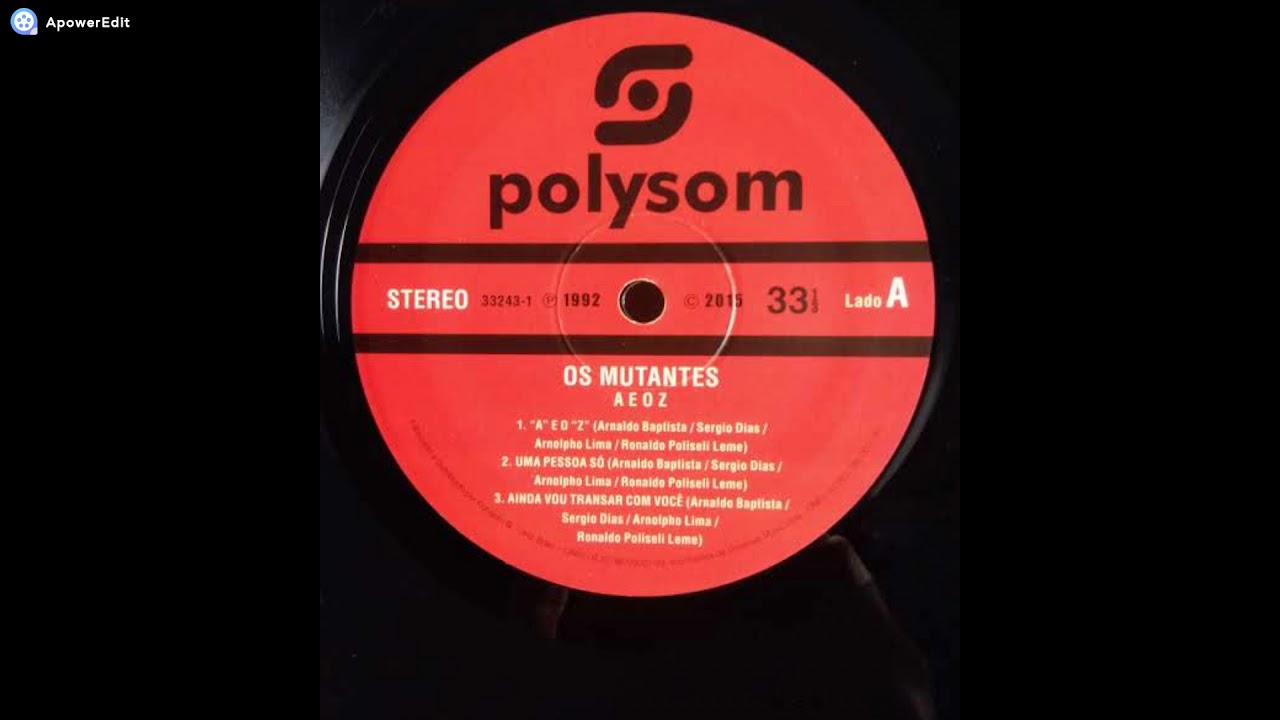 Os Mutantes - O A e o Z (Vinyl Rip HQ Full Album) 1973