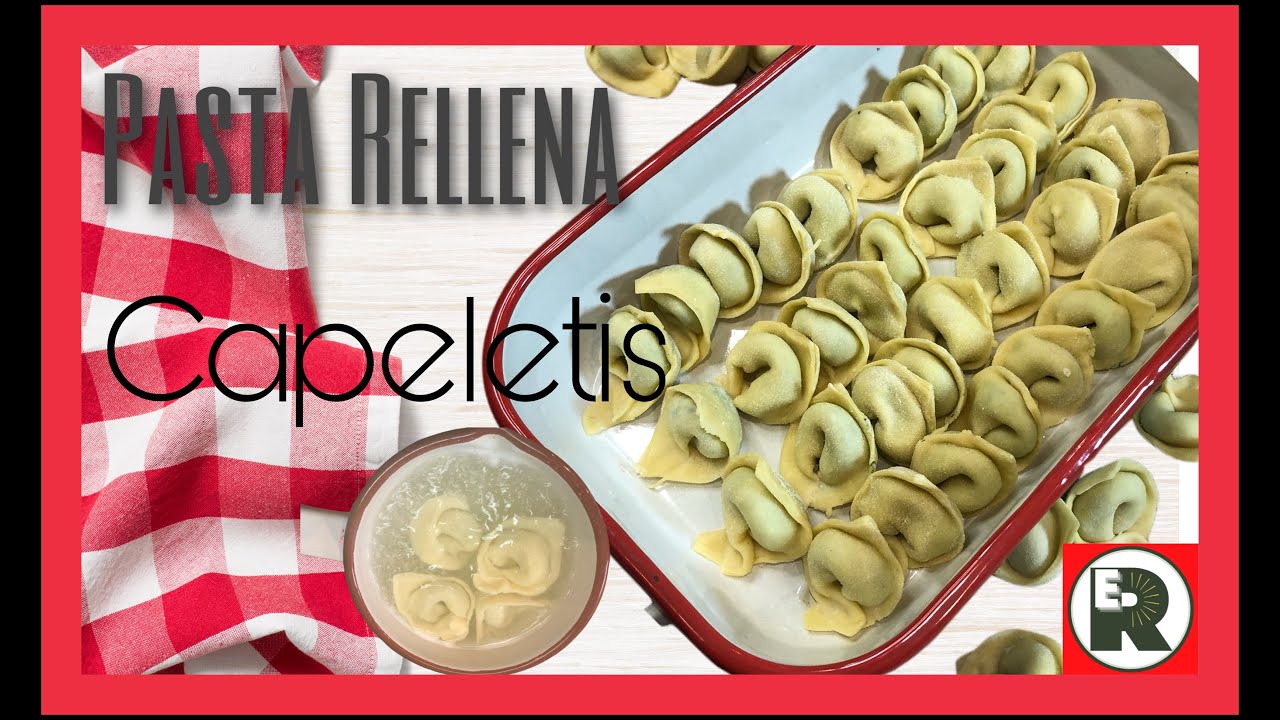 🔴Como hacer CAPELETIS Caseros👉PASTA RELLENA SIN MOLDES