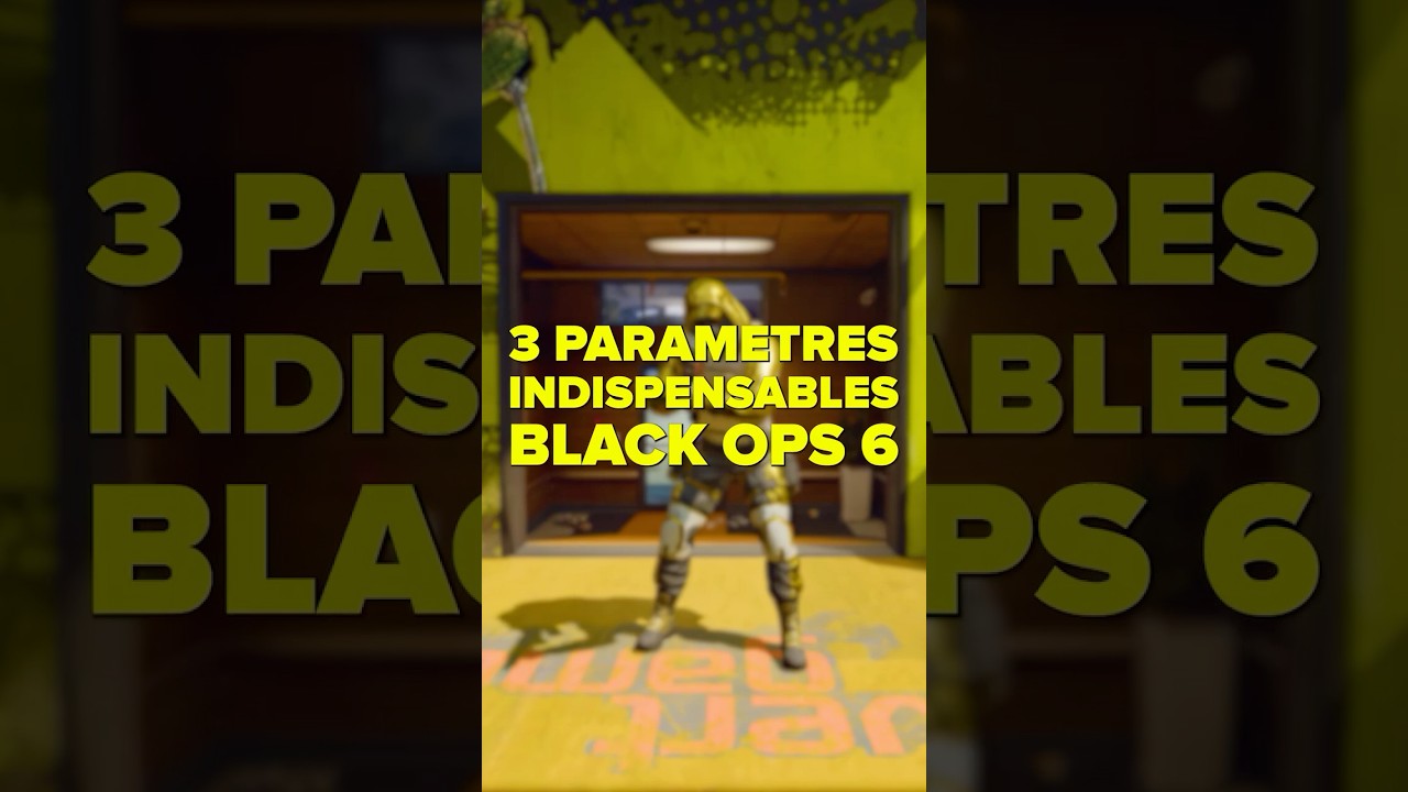 3 Paramètres INDISPENSABLES sur Black Ops 6