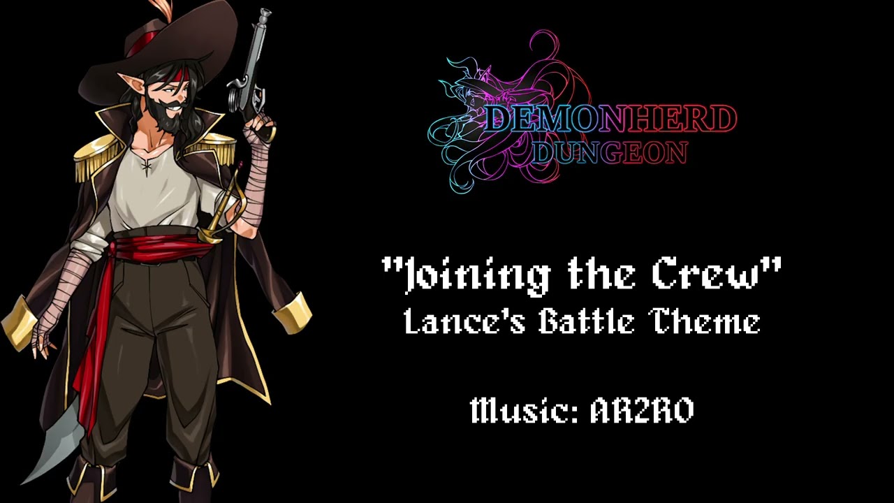 Demonherd Dungeon OST - Joining the Crew (Lance Theme)