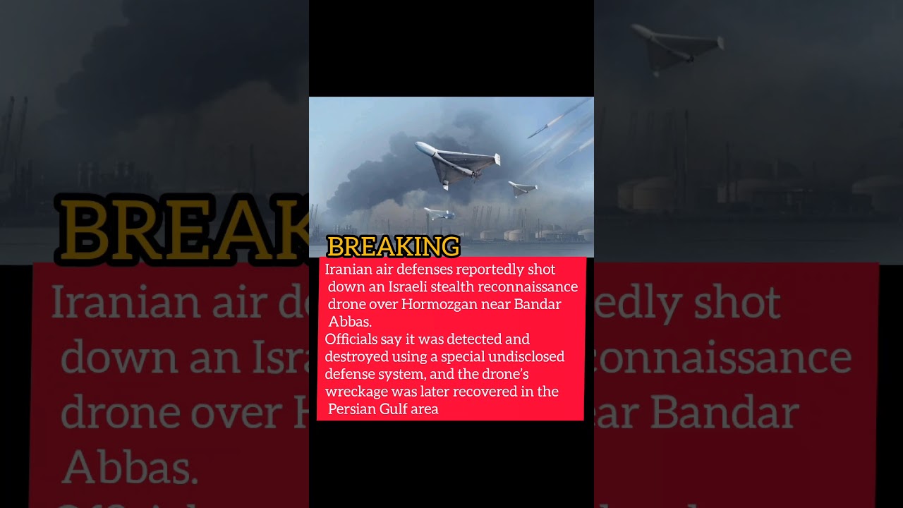 JUST IN: Iran Shoots Down Israeli Stealth Drone Over Strategic Strait of Hormuz! 🚨