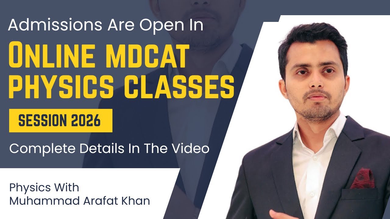 Online MDCAT Physics Classes || Session 2026 || Admissions Are Open Now