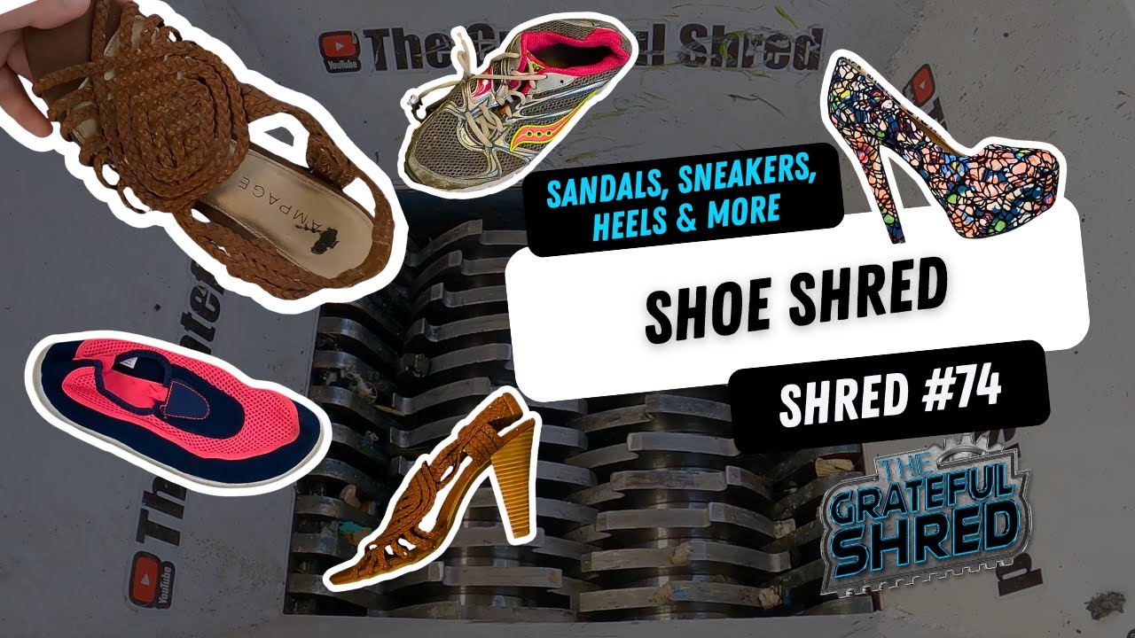 Random Shoe Shred | Watch These Shoes Get DESTROYED