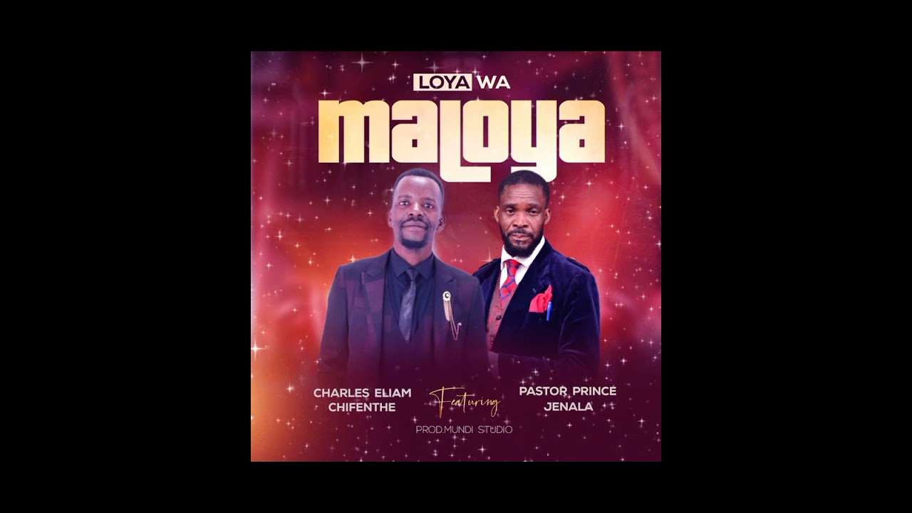 Loya wa ma Loya-Charles Eliam Chifenthe ft Pst Prince Yasini#Visualizer#gospelmusic#trending#viral#