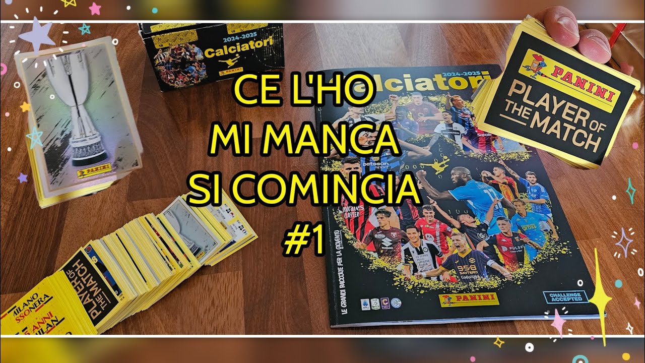 ALBUM CALCIATORI PANINI 2024-2025 CE L'HO MI MANCA
