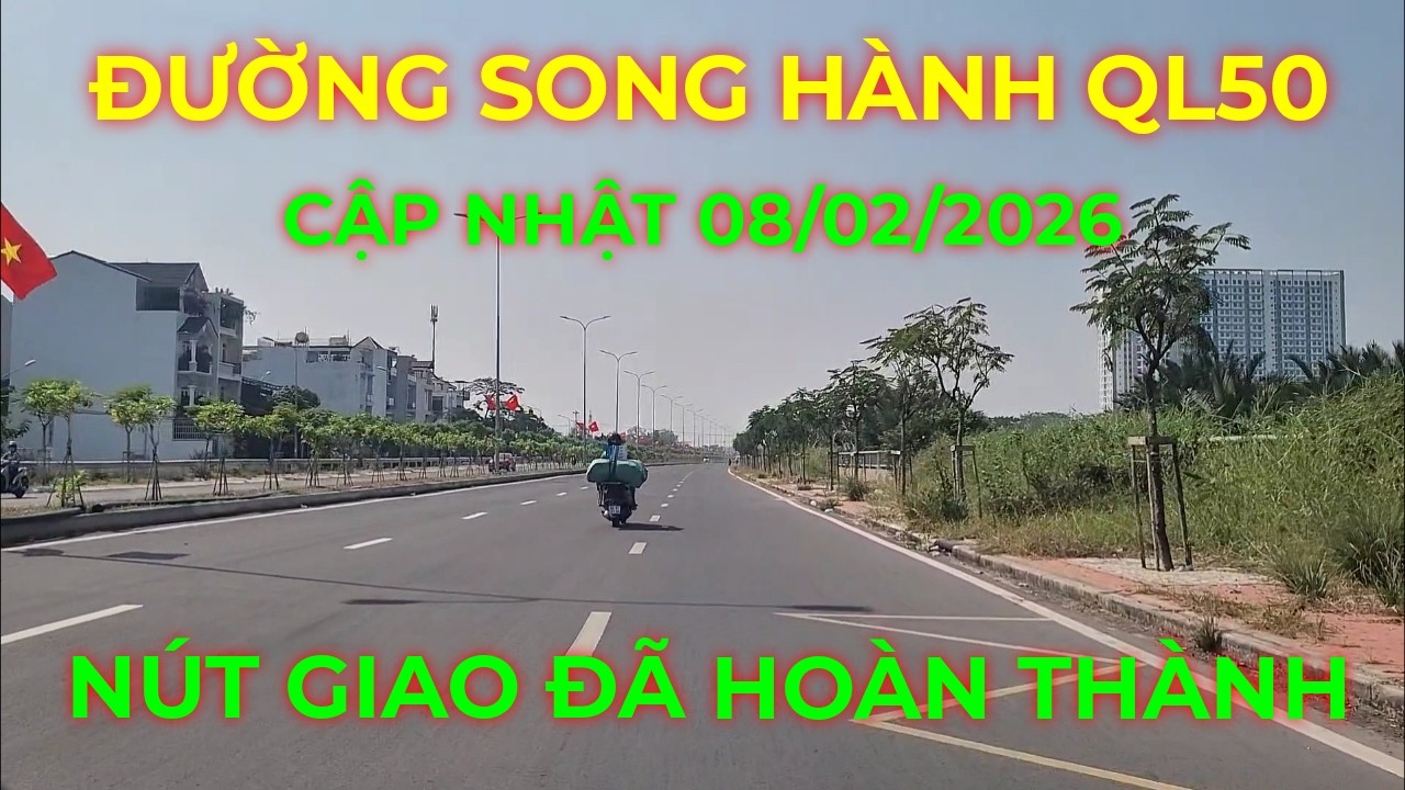 Dự án đường song hành Quốc lộ 50 kết nối với Dự án Cầu đường Bình Tiên, cập nhật 08/02/2026
