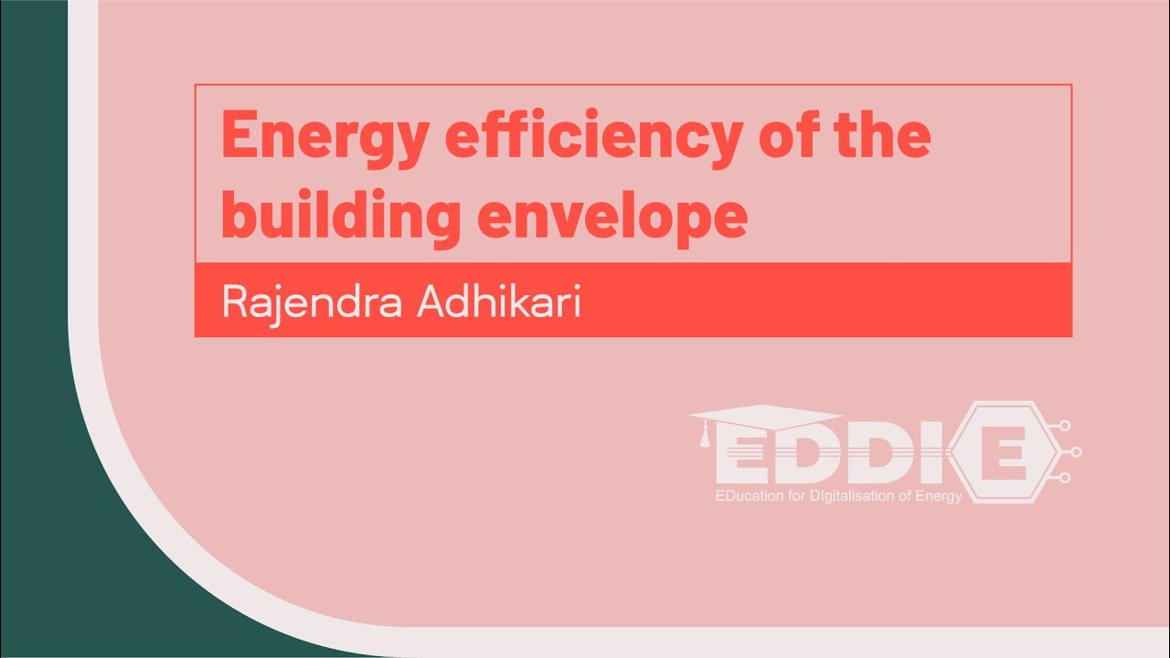 Energy efficiency of the building envelope (Rajendra Adhikari)