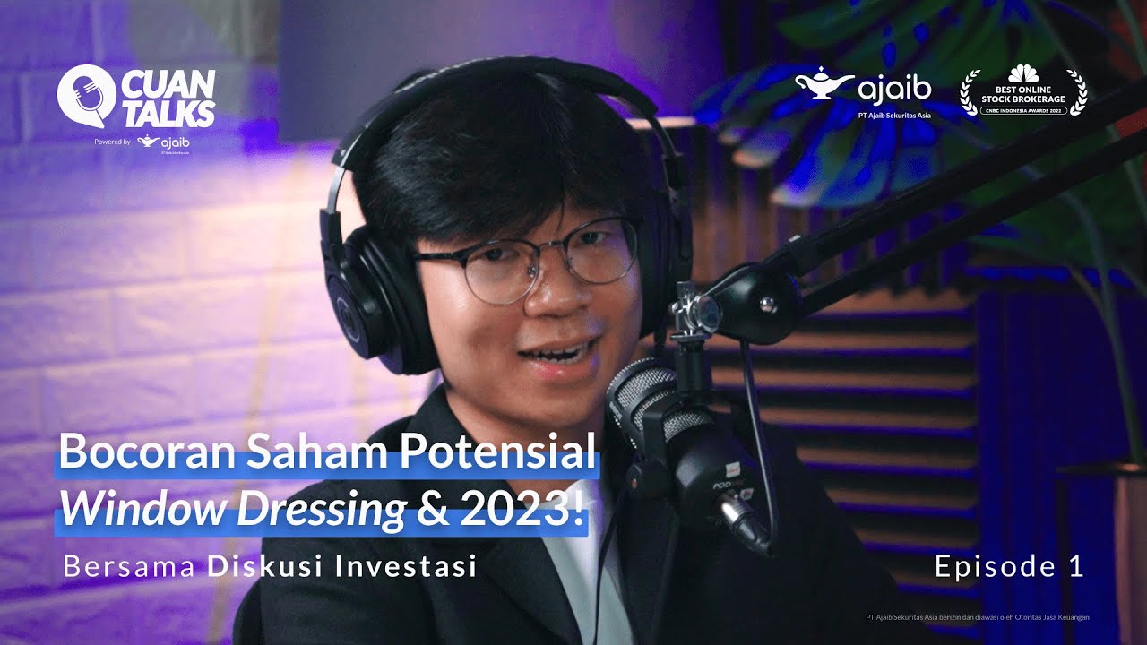 CuanTalks Ajaib Sekuritas: Bocoran Saham Potensial Window Dressing, Santa Claus Rally hingga 2023‼️