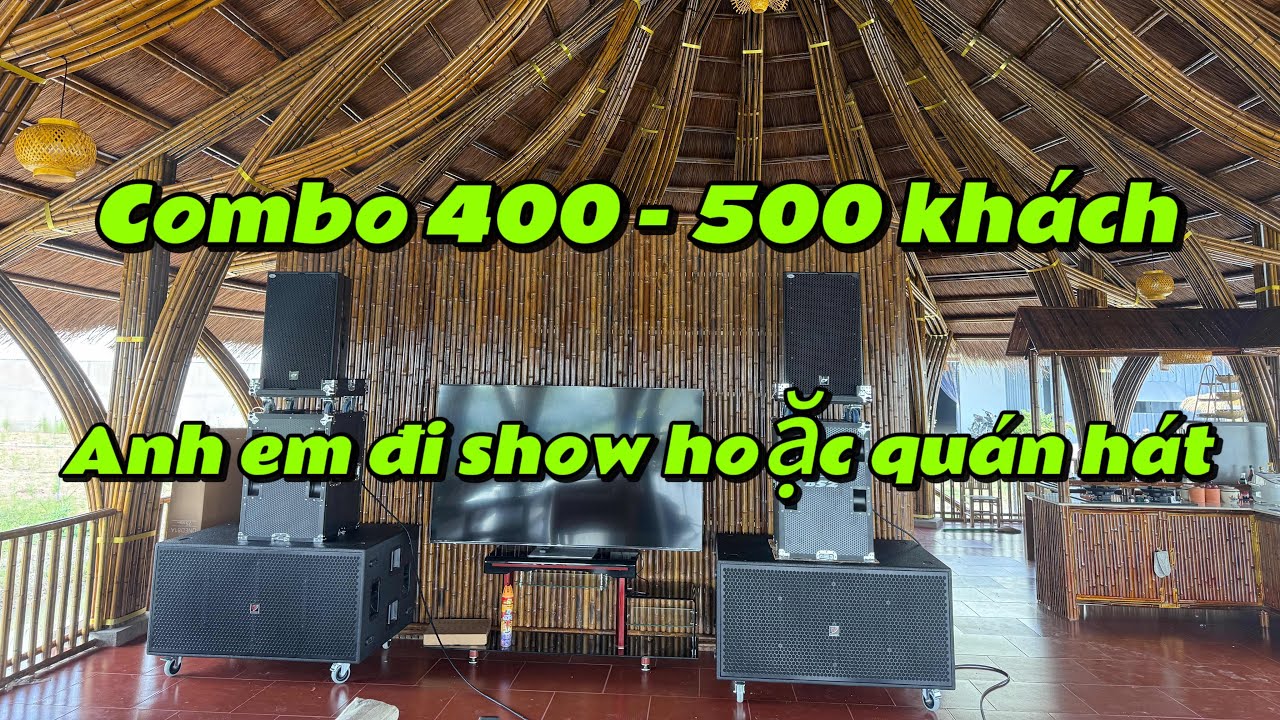 Nguyên dàn nhạc phục vụ 400 - 500 khách đi show đám cưới tiệc hoặc quán hát nhà hàng ngon lành