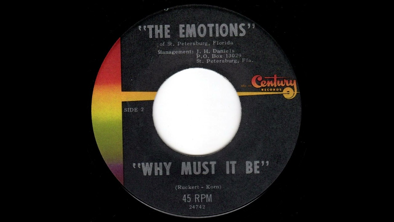 The Emotions - Why Must It Be (1966)