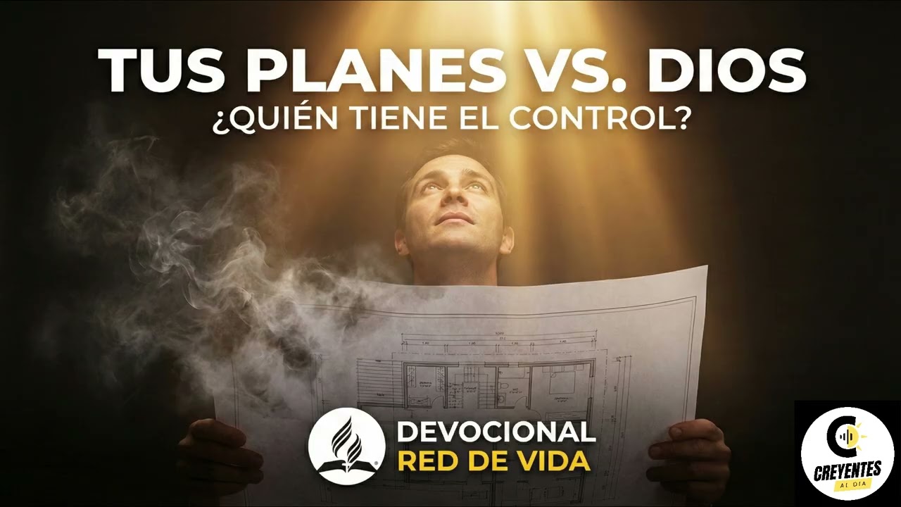 El Error Fatal de Planear Tu Futuro Sin Dios (No Lo Hagas) | Pastor Hernán Osorio
