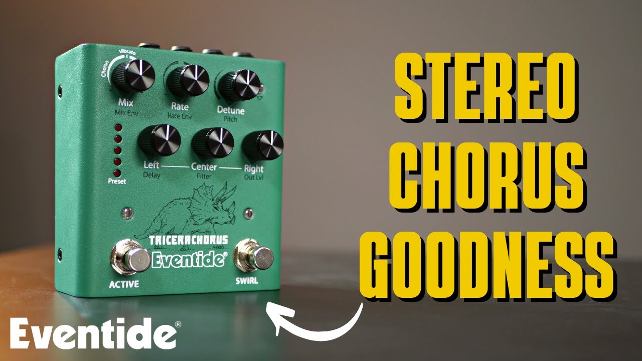 Eventide Tricerachorus - A Great Stereo Chorus Pedal - Demo