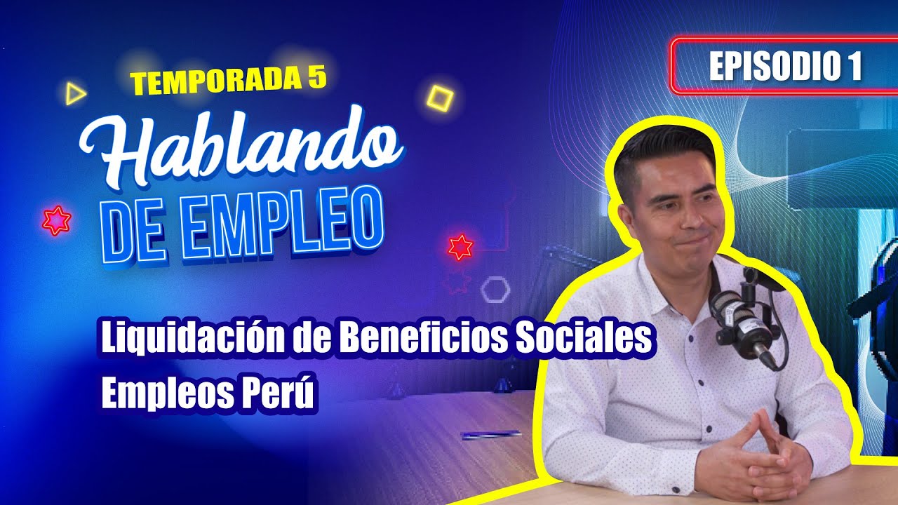 ¿Buscas chamba o quieres saber si tu liquidación está bien calculada? 💼🤖 #HablandoDeEmpleo T5 Ep. 1