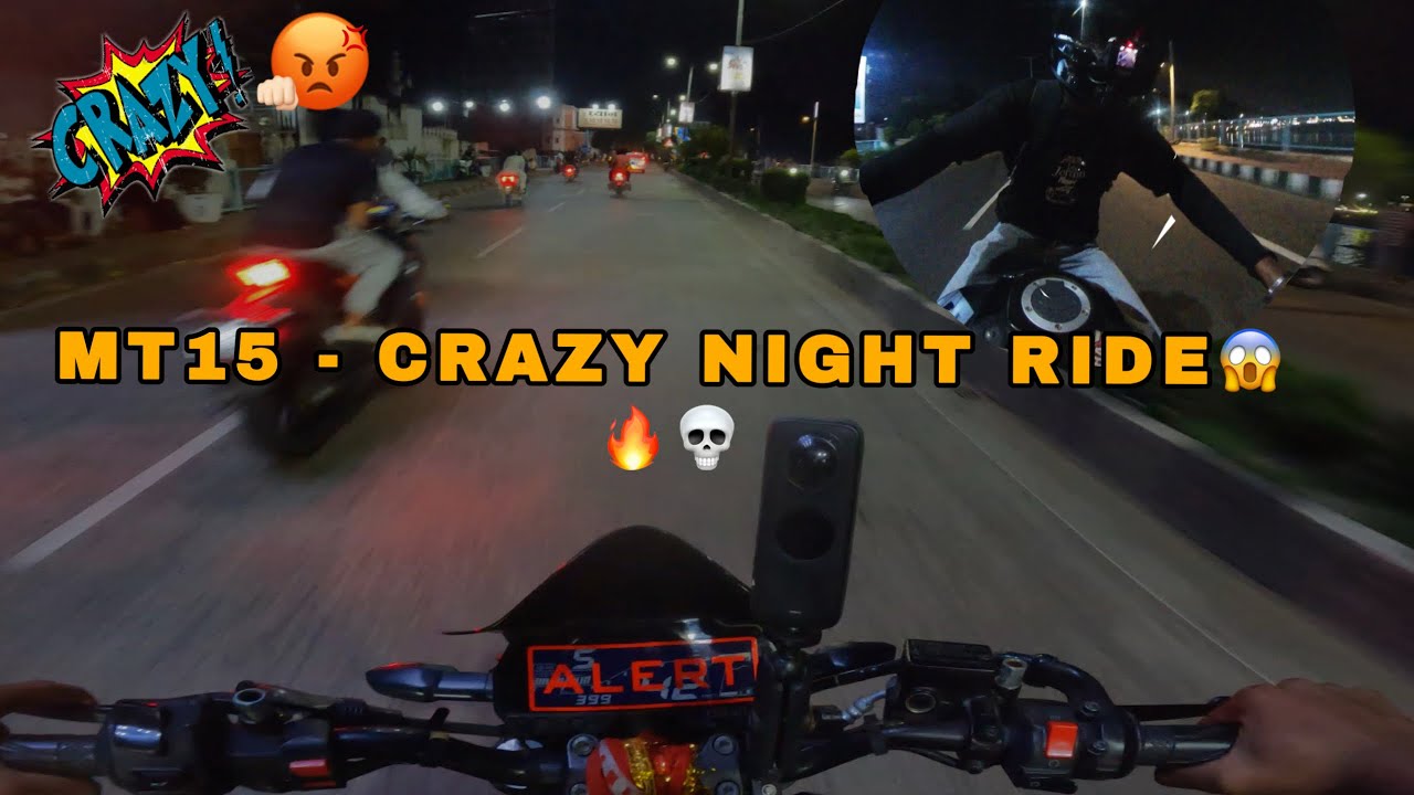 MT-15 Hyper Night Ride 😱🔥|| MT-15 Bhopal Night Ride 💀😱|| Crazy Night Ride 🔥😱