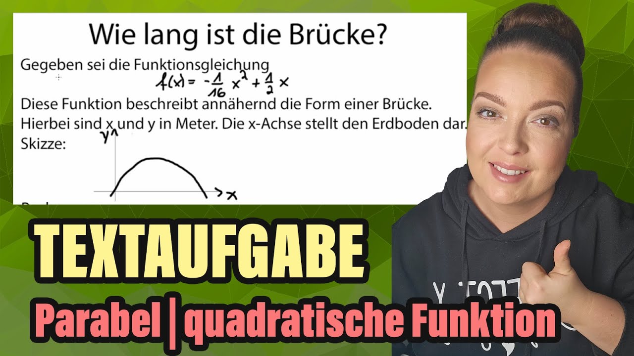 Berechnung der Brückenbreite mit der Ausklammernmethode | Mathe leicht gemacht