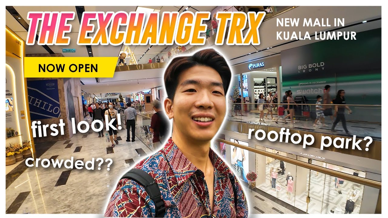 FINALLY! The Exchange TRX! New mall in KL First impressions - Rooftop park and luxury shops