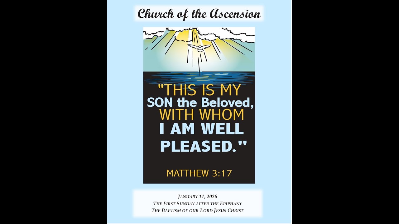 The First Sunday after the Epiphany - January 11, 2026