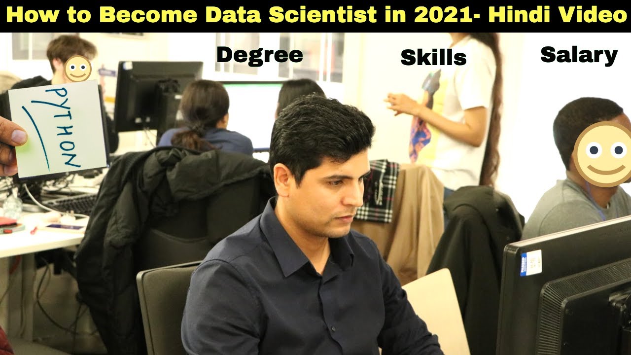 HOW TO BECOME DATA SCIENTIST IN 2021| Skills/Salary/Degree-all Explained in Hindi| Student Help UK