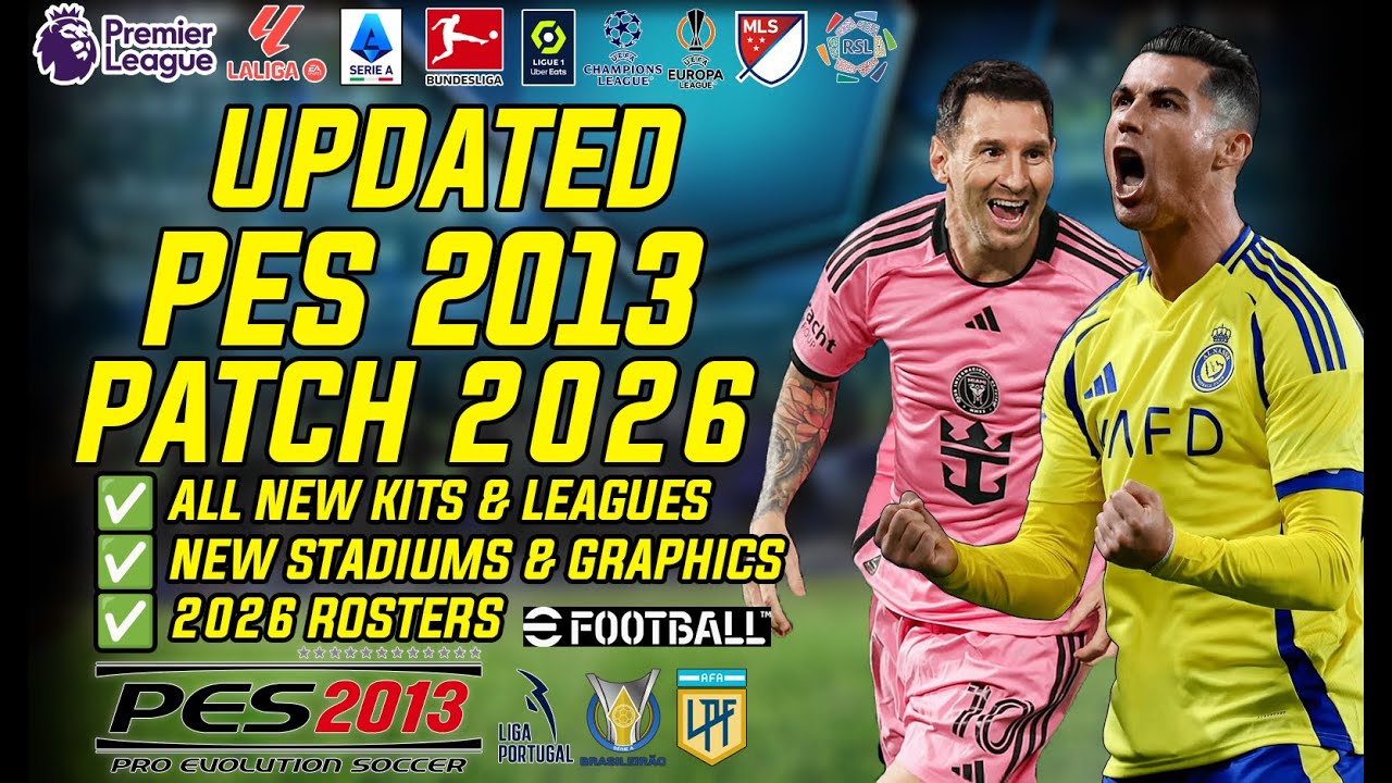 PES 2013 Patch 2026 | New Squads, Kits, Stadiums - Full Installation