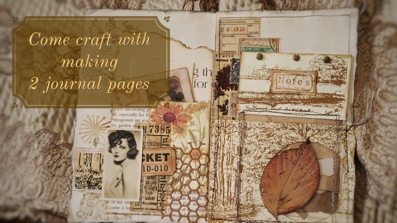 Junk Journal pages- come craft with me- time-lapse