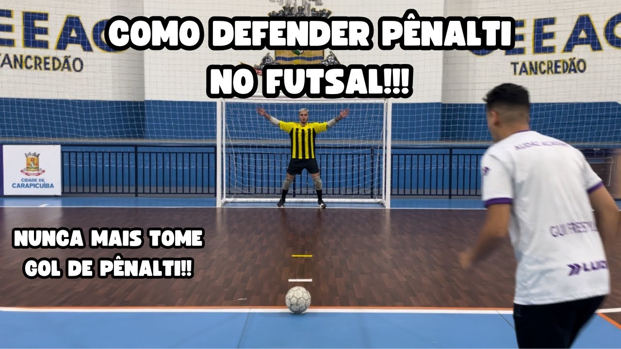 7 DICAS para DEFENDER PÊNALTI no FUTSAL!!!