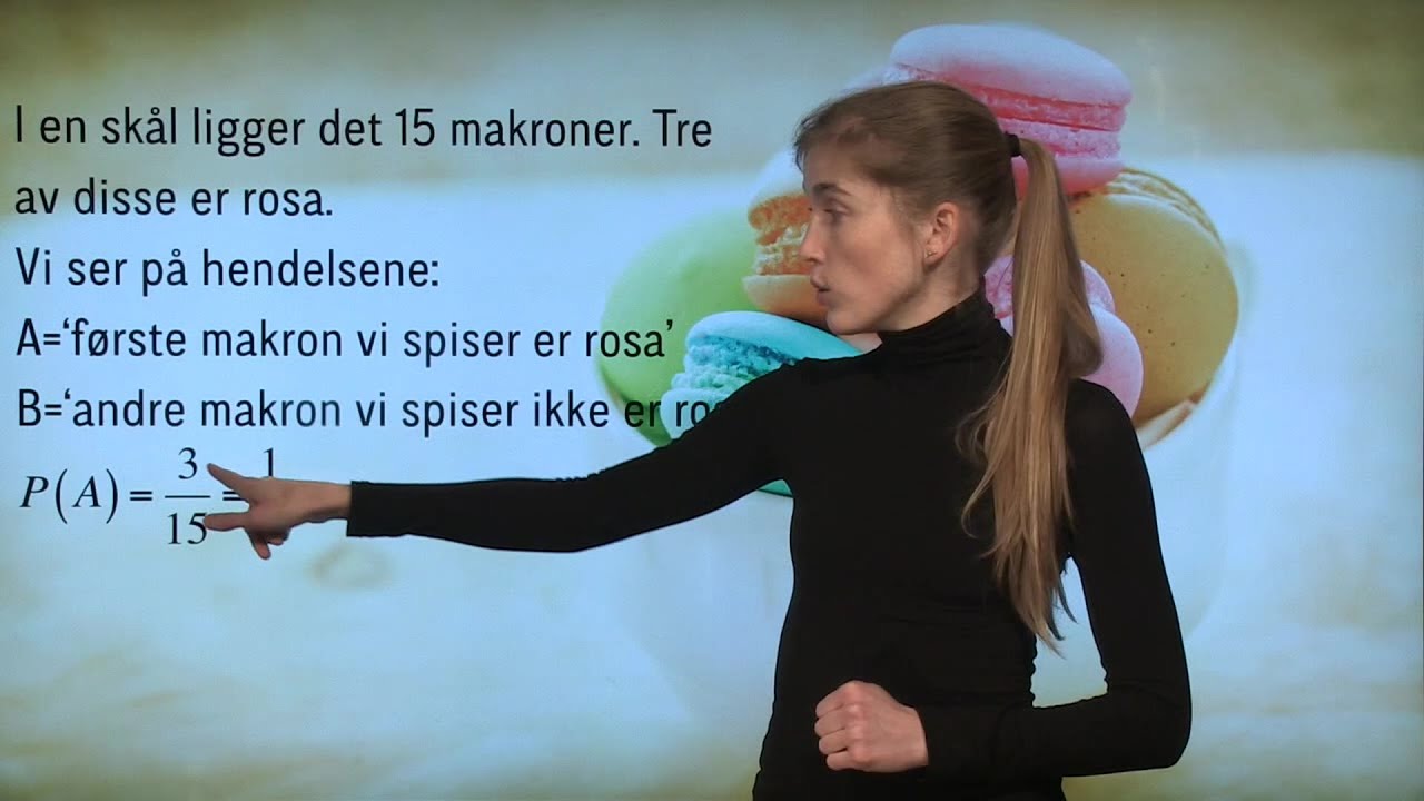 Matematikk S1: Betinget sannsynlighet