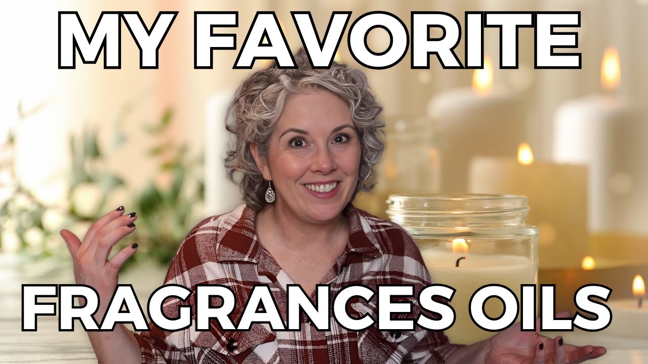 My Top Companies For Buying Fragrance Oils And Must-have Scents In My Collection!