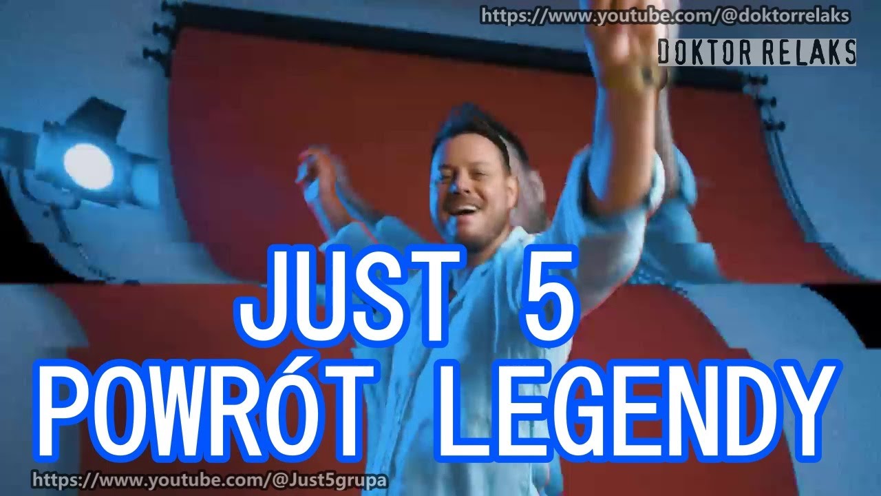 JUST 5 - POWRÓT LEGENDY - REAKTYWACJA 2024 - CHWYTAJ DZIEŃ, CHWYTAJ CHWILE