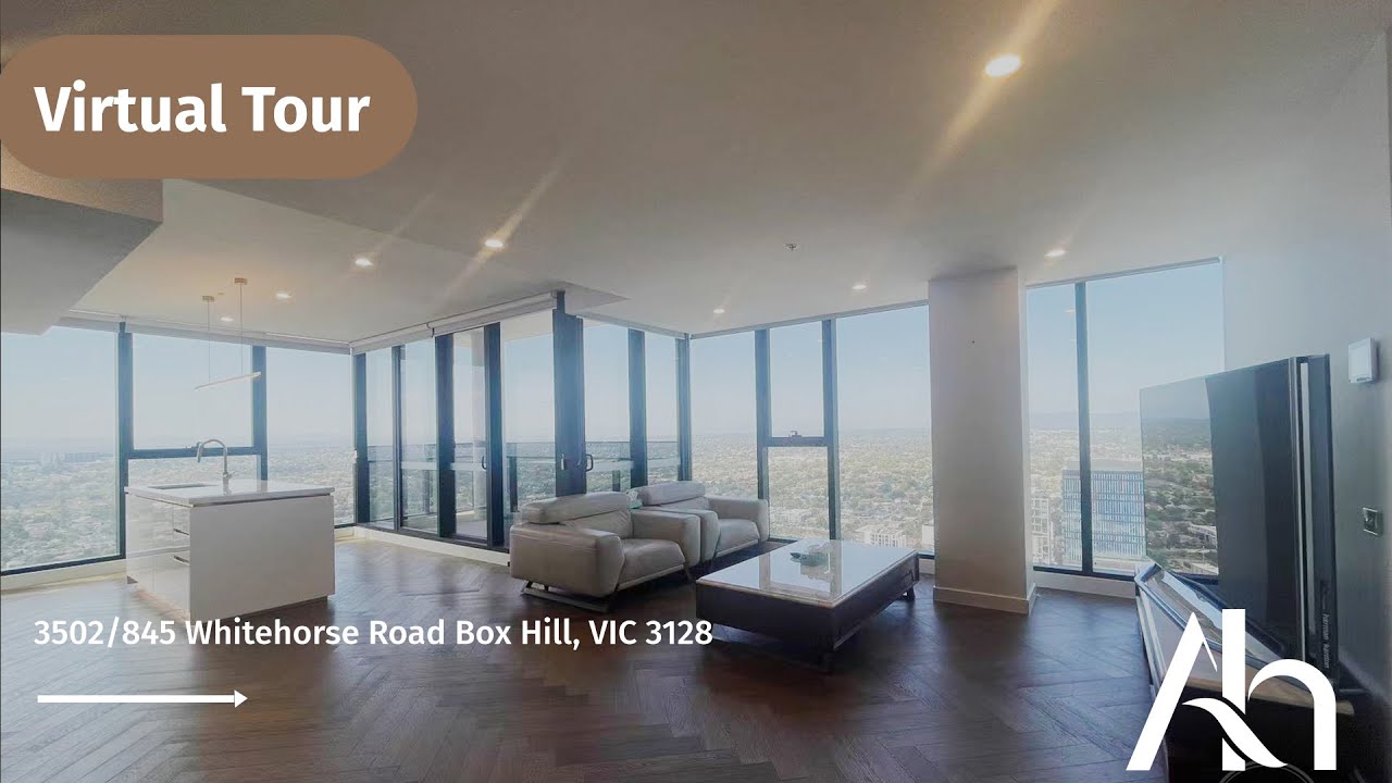 Austrump Virtual Tour |3502/845 Whitehorse Road Box Hill, VIC 3128