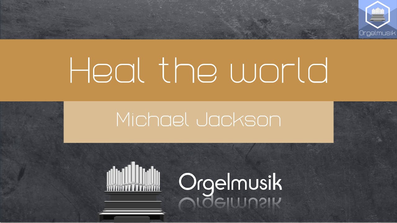 Michael Jackson - Heal the world