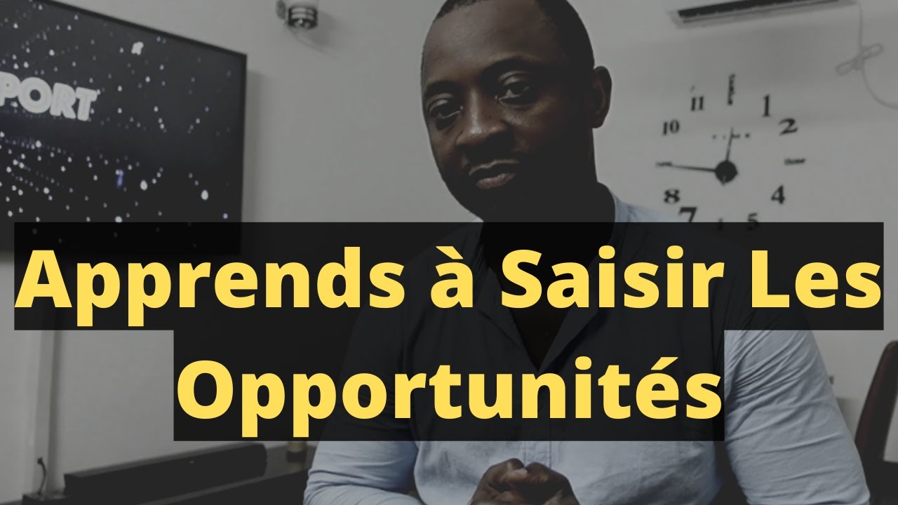 Comment saisir les OPPORTUNIT&Eacute;S