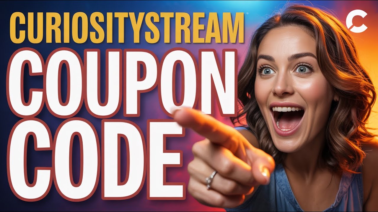 CuriosityStream Promo Code - Coupon Code - Discount Code - Voucher code