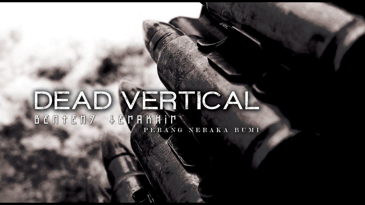 Dead Vertical feat. Atenxblast 'Panic Disorder' - Benteng Terakhir (Official Music Video)