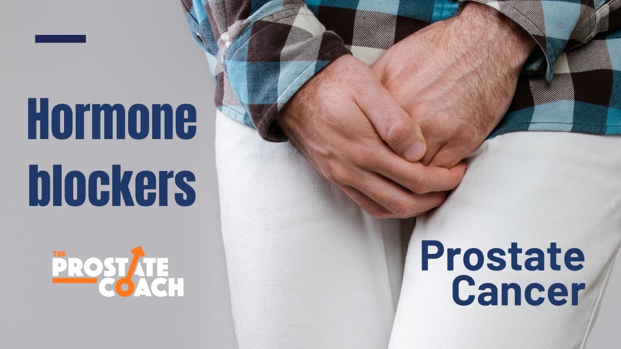 Hormone (Testosterone) Blockers and prostate cancer