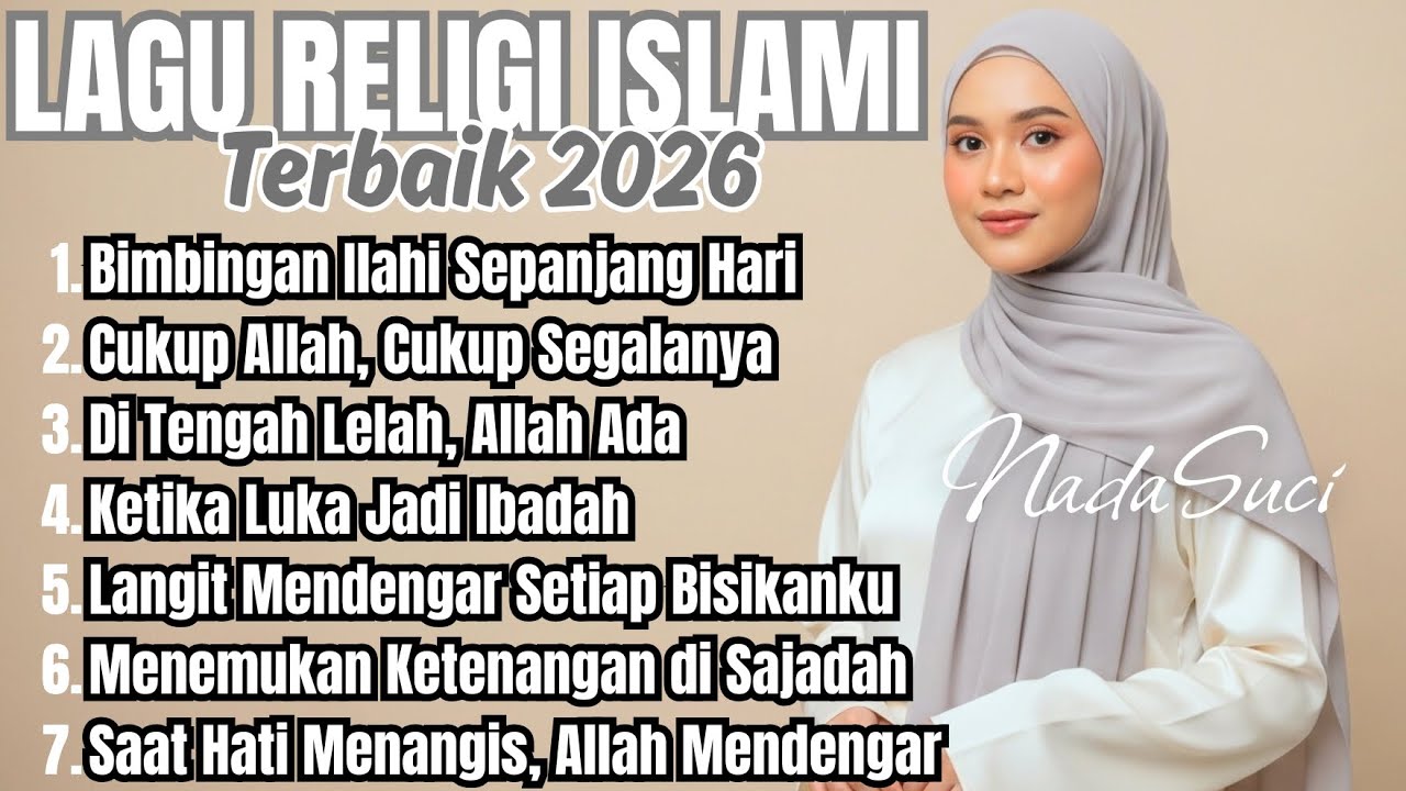 Lagu Religi Islami Paling Enak Didengar 2026 | Bikin Hati Damai