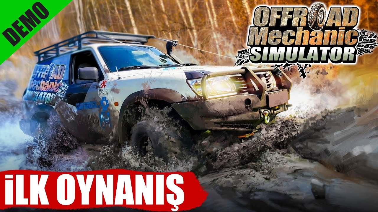 OFFROAD MECHANIC SIMULATOR | OFFROAD ARAÇLARINI TAMİR EDİP ÇAMUR YOLLARA GİRİYORUZ !!