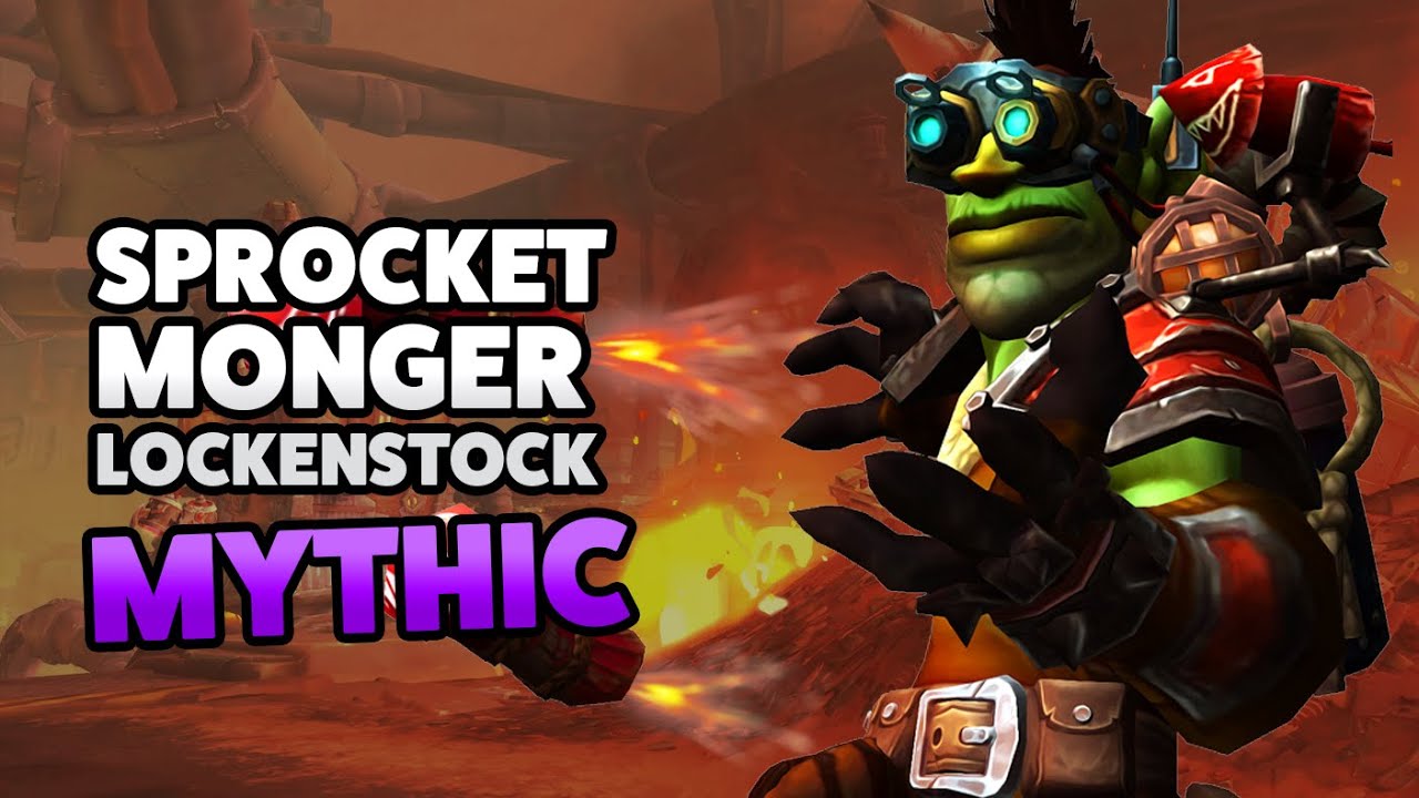 Mythic Sprocketmonger Lockenstock [Disc Priest PoV]