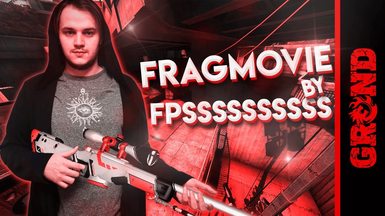 FpSSSSSSS - AWP player team GROND. HIGHLIGHT MOVIE.