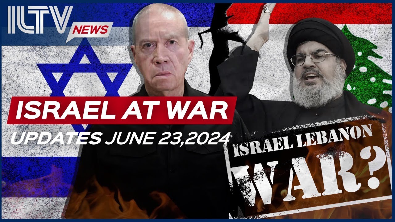 Israel Daily News – War Day 261 June 23, 2024