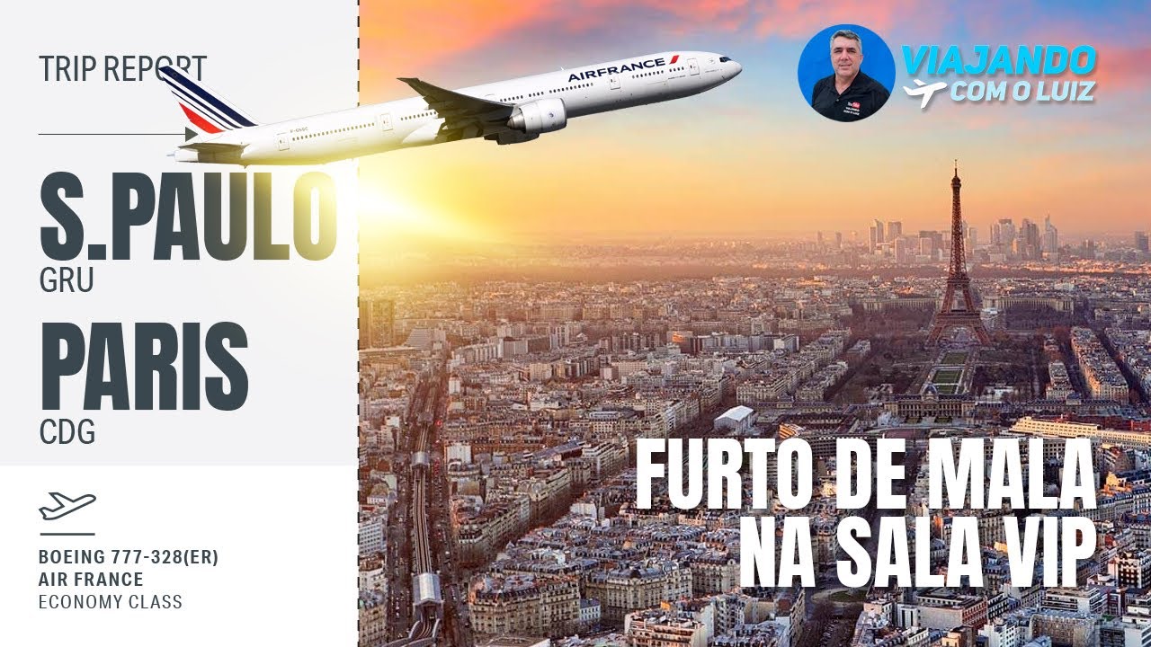 SAO PAULO🇧🇷 X 🇫🇷PARIS COM O B777-300ER DA AIR FRANCE - ECOMOMIC CLASS