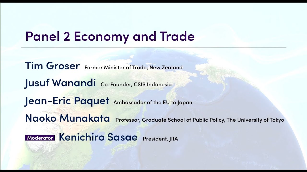 【JIIA CGO Inaugural Symposium 】 Panel 2: Economy and Trade