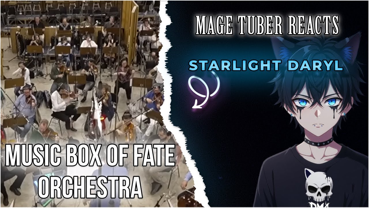 MageTuber Reacts: Music Box of Fate a FULL Orchestra Performance