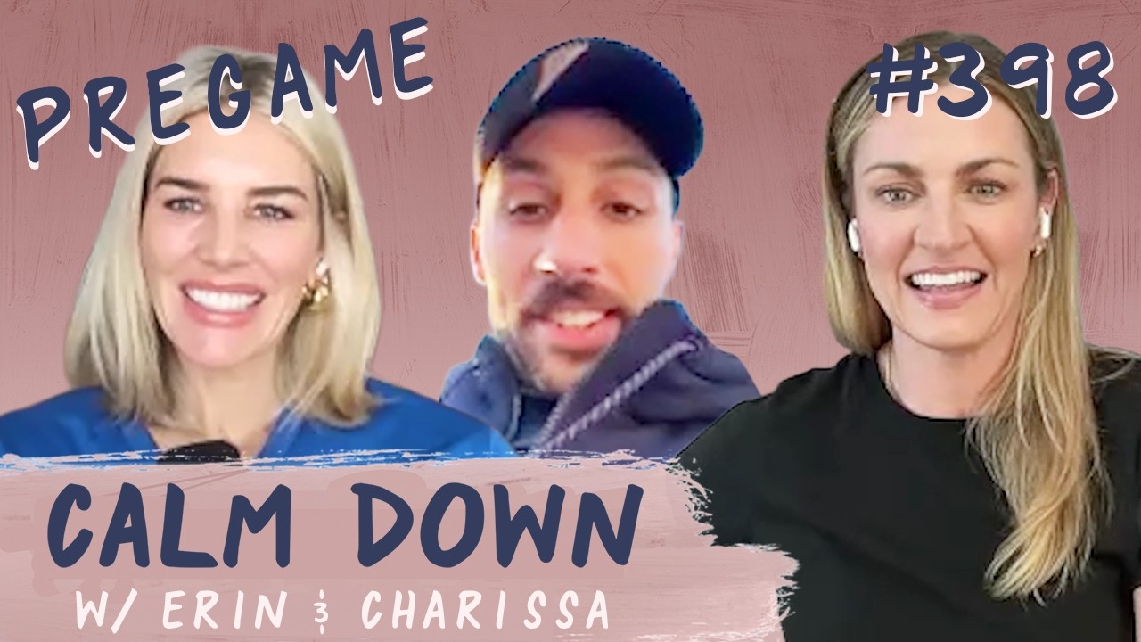 Episode 398: Pregame - Being A Supportive Partner & Choosing To Not Have Kids | Calm Down